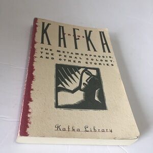 The Metamorphosis, The Penal Colony, and Other Stories by Franz Kafka